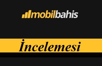 Mobilbahis incelemesi