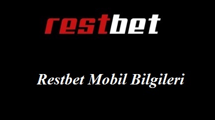 Restbet Mobil Bilgileri