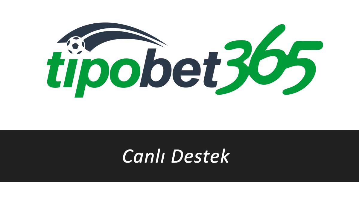 Tipobet Canlı Destek