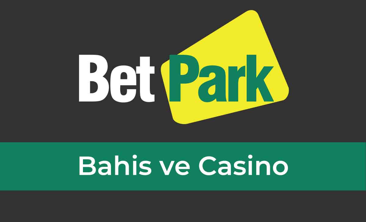 Betpark Bahis ve Casino